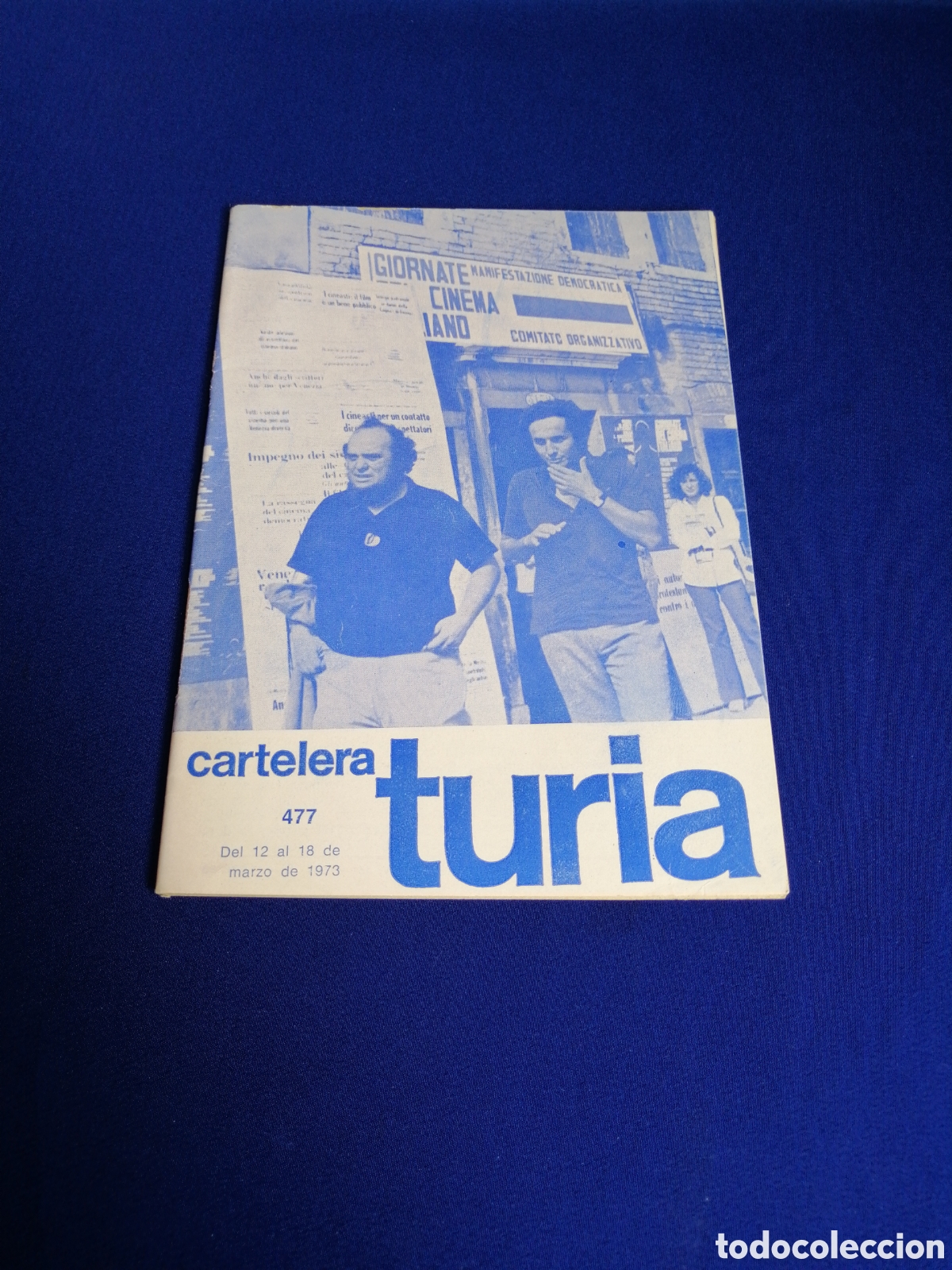 Kino: CARTELERA TURIA N&Uacute;MERO 477 A&Ntilde;O 1973 PORTADA MARCO FERRERI