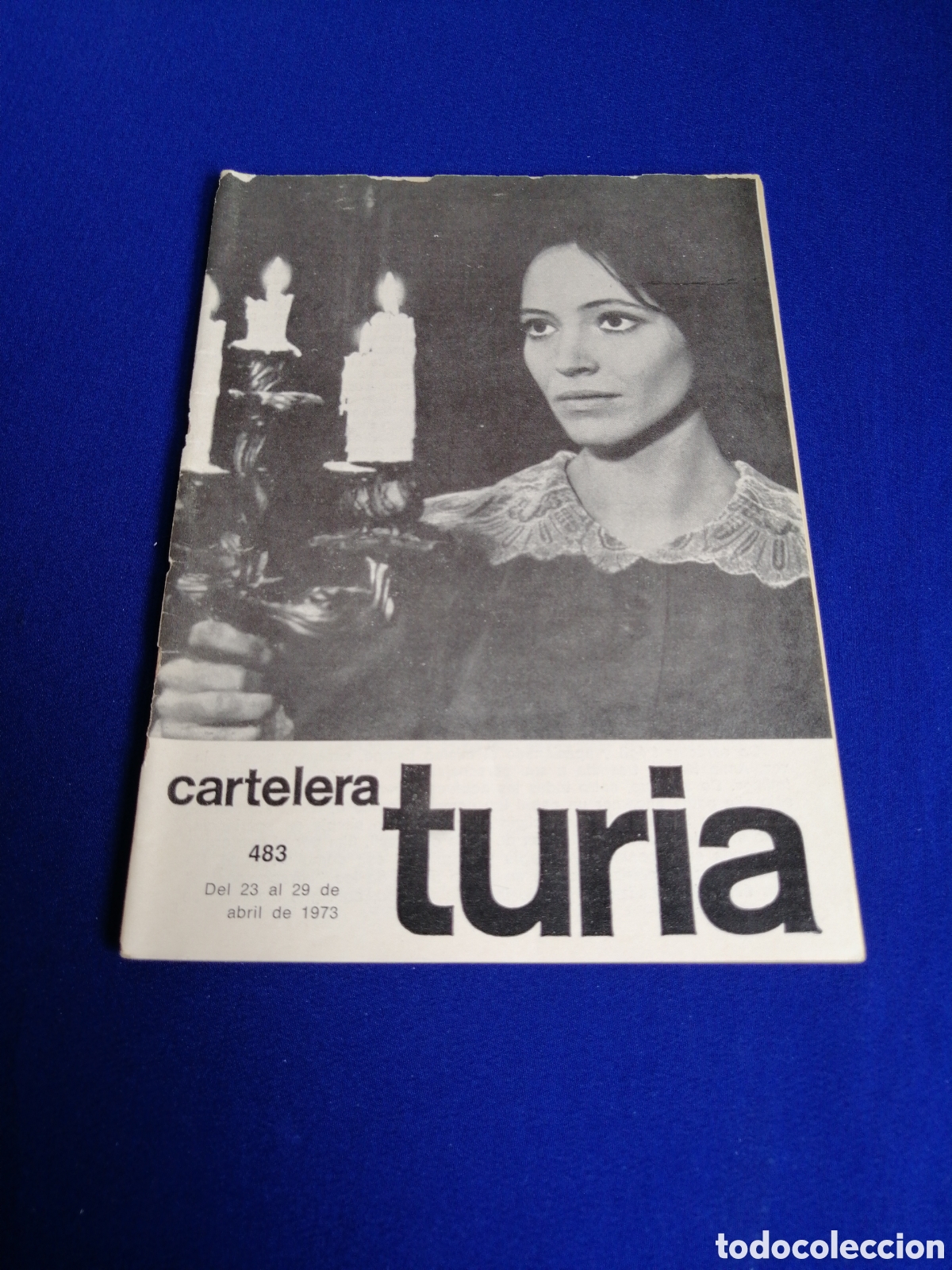 Cine: CARTELERA TURIA N&Uacute;MERO 483 A&Ntilde;O 1973 PORTADA ANNA KARINA