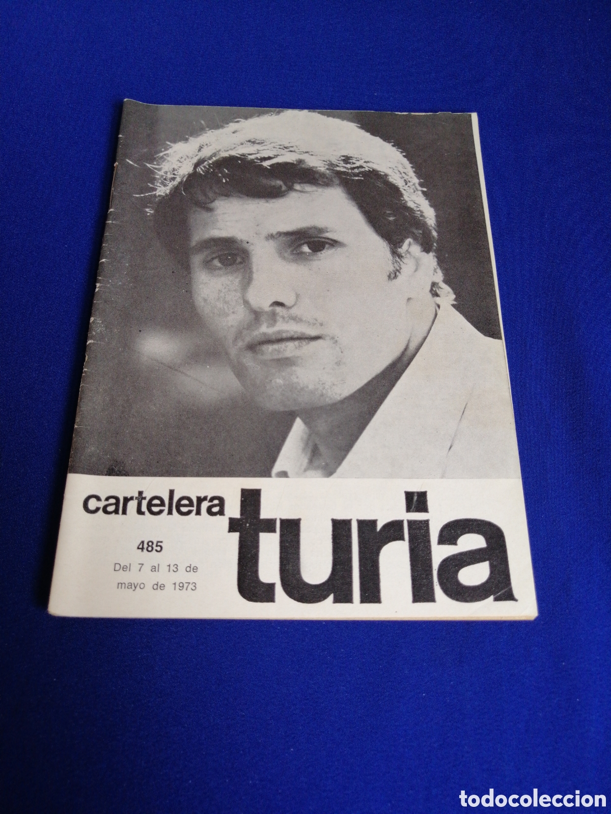 Cine: CARTELERA TURIA N&Uacute;MERO 485 A&Ntilde;O 1973 PORTADA GIULIANO GEMMA