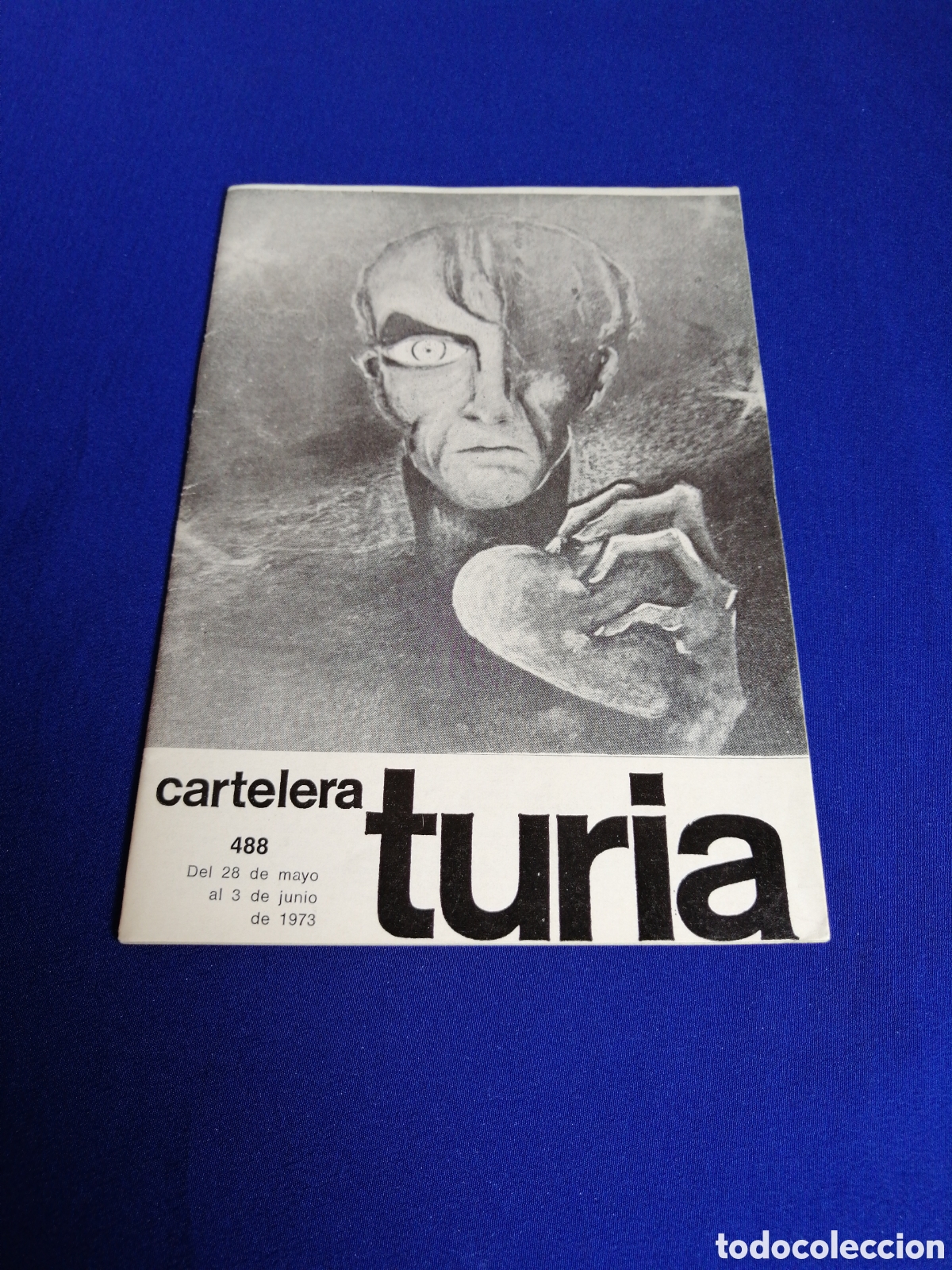 Cine: CARTELERA TURIA N&Uacute;MERO 488 A&Ntilde;O 1973 PORTADA EL CINE EXPRESIONISTA