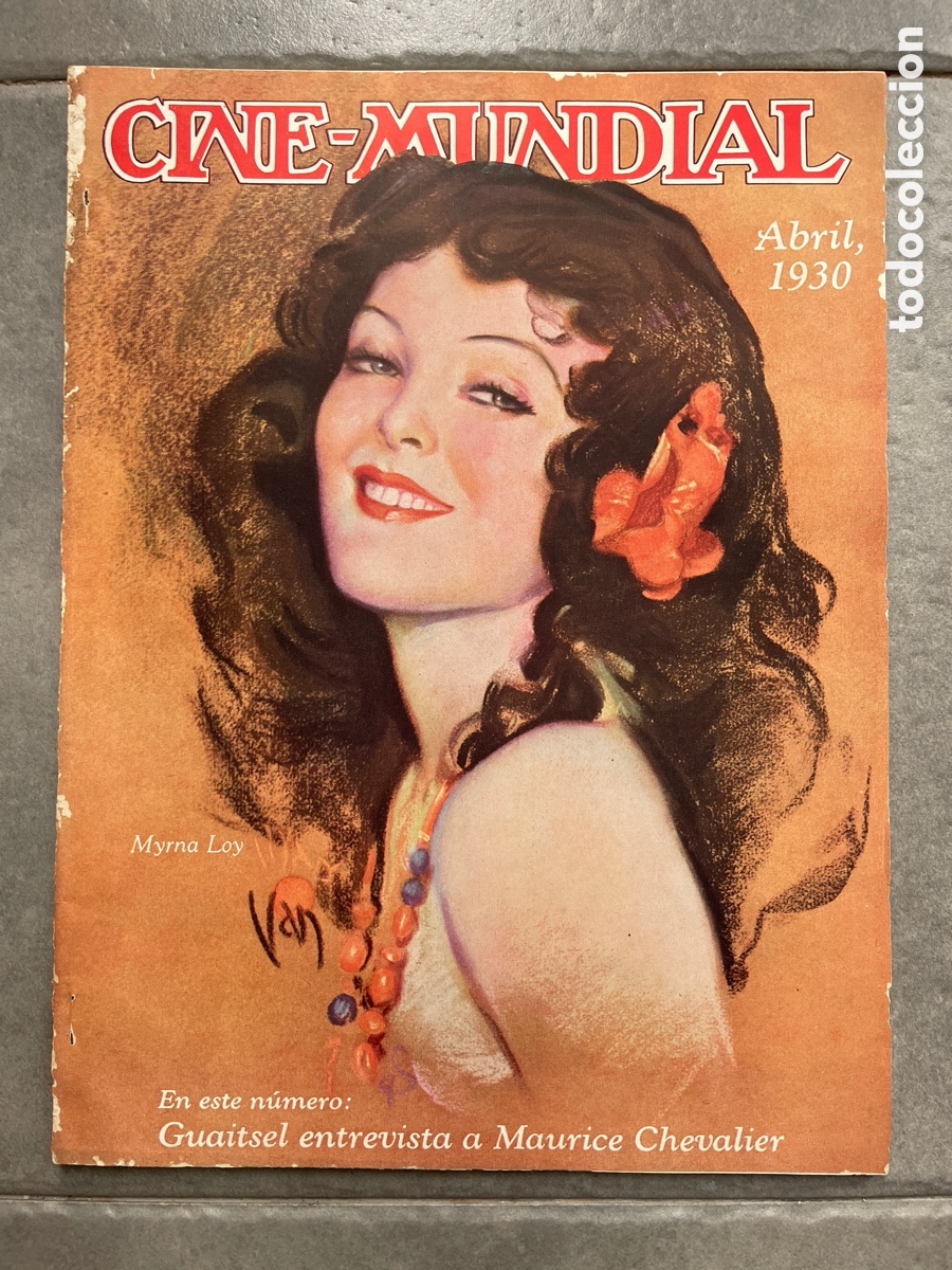 Cinema: Cine mundial. Abril de 1930. Myrna Loy.