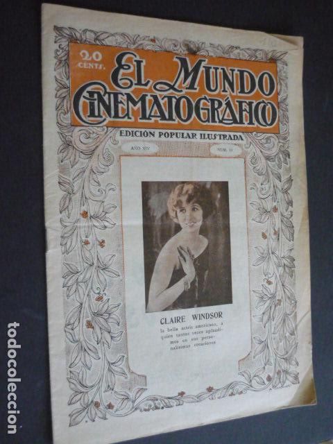 Cine: MUNDO CINEMATOGRAFICO A&Ntilde;O XIV N&ordm; 10 1925 REVISTA CINE