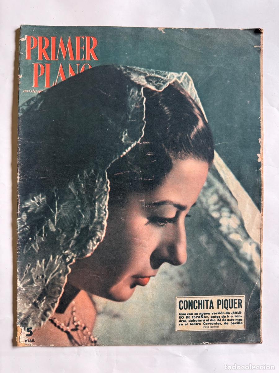 Cine: Revista Primer Plano, Conchita Piquer, Grace Kelly, Willard Parker, A&ntilde;o 1954