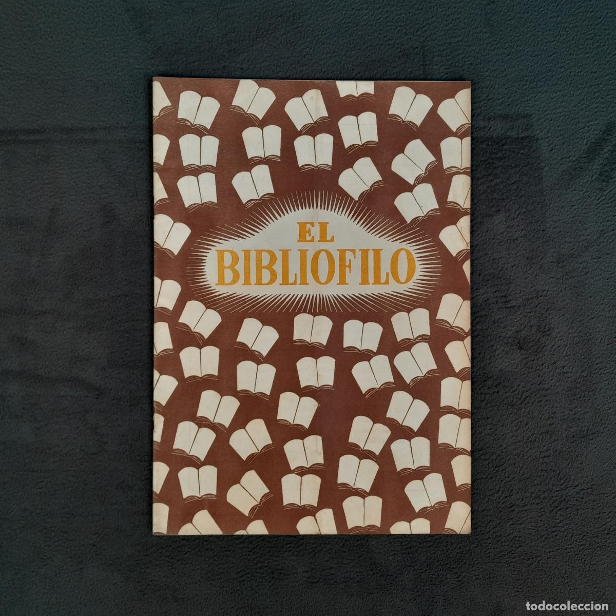 Cine: RV-467.REVISTA ANTIGUA EL BIBLI&Oacute;FILO. A&Ntilde;O 1.N&Uacute;M 3.FEDRICO VELILLA.1945