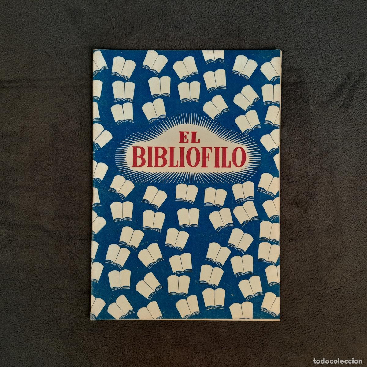 Cine: RV-468.REVISTA ANTIGUA EL BIBLI&Oacute;FILO. A&Ntilde;O 1.N&Uacute;M 2.FEDRICO VELILLA.1945