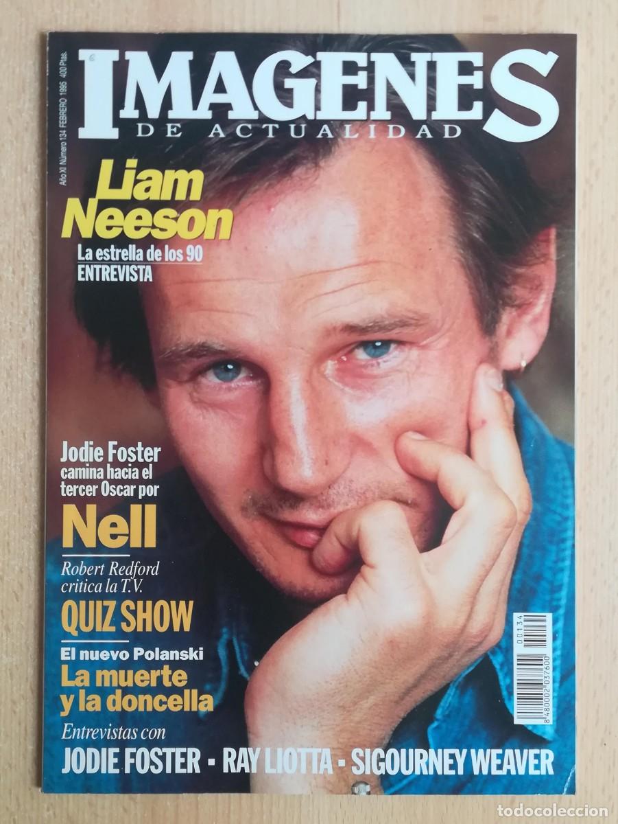 Cine: Im&aacute;genes de actualidad N&ordm; 134. Febrero 1995. Liam Neeson. Quiz Show. Juez Dredd. Star Trek...