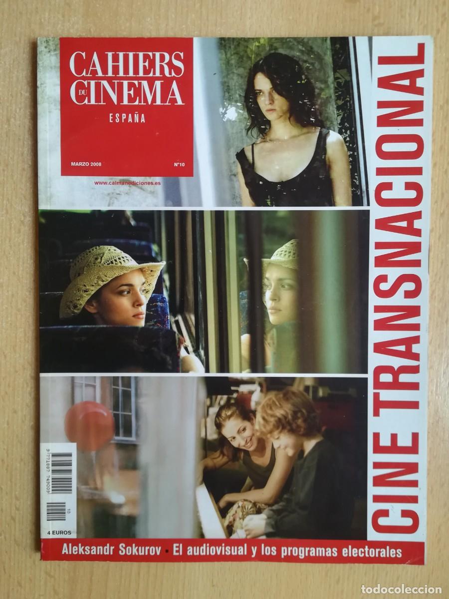Cine: Cahiers du cinema N&ordm; 10. Marzo 2008. Aleksandr Sokurov. James Gray. Manuel Guti&eacute;rrez Arag&oacute;n...