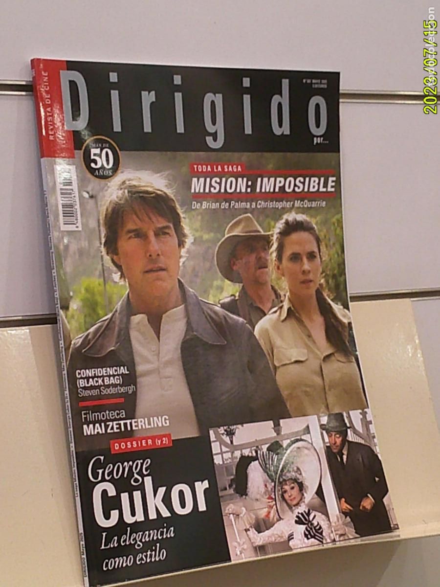 Cine: REVISTA DIRIGIDO POR... N&ordm; 561 MAYO 2025 DOSSIER 2 GEORGE CUKOR