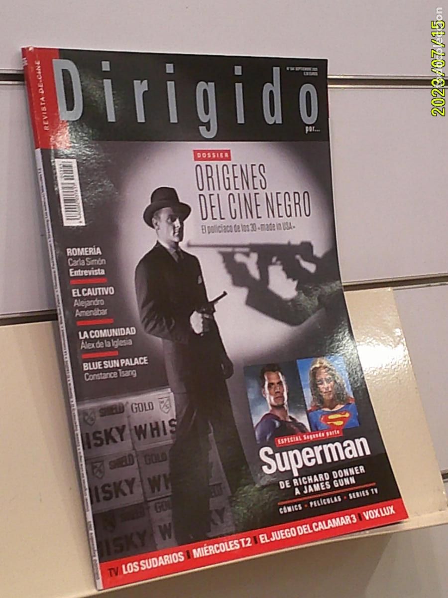 Cine: REVISTA DIRIGIDO POR... N&ordm; 564 SEPTIEMBRE 2025 DOSSIER ORIGENES DEL CINE NEGRO