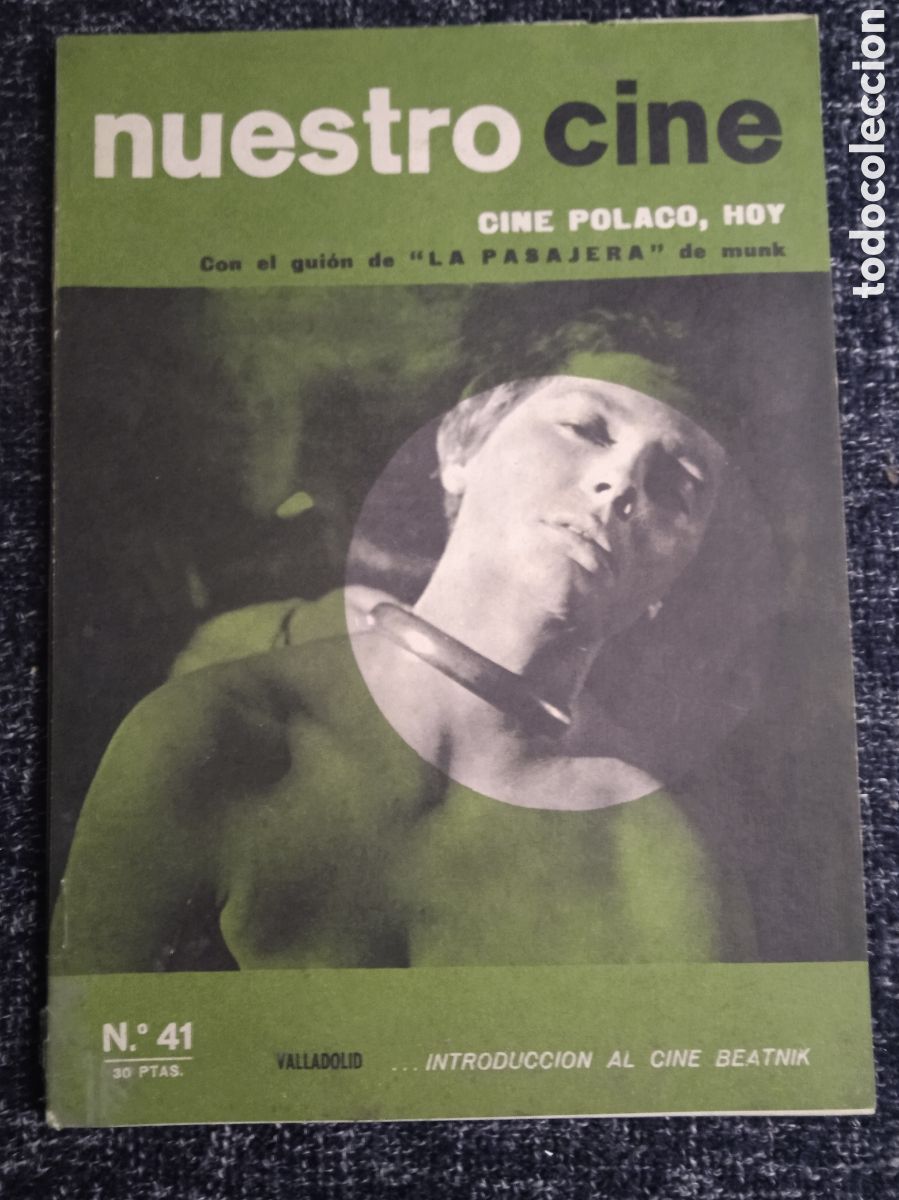 Cine: NUESTRO CINE N&ordm; 41 REVISTA DE CINE -CINE POLACO HOY, LA PASAJERA