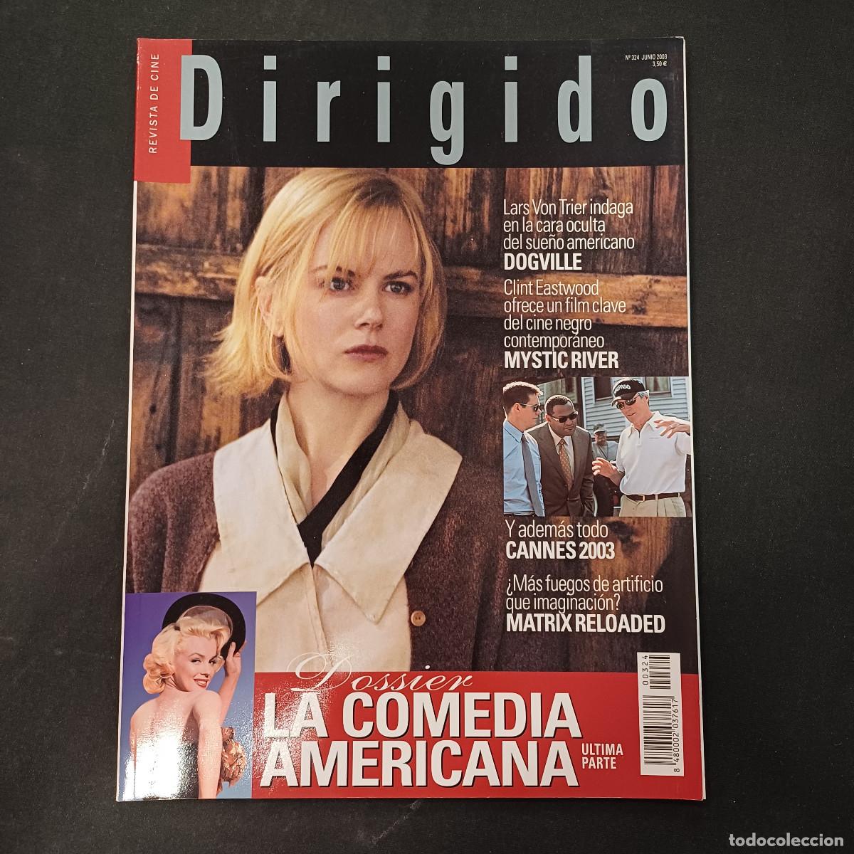 Cine: REVISTA DE CINE/DIRIGIDO POR/N&ordm; 324 LA COMEDIA AMERICANA ULTIMA PARTE. .