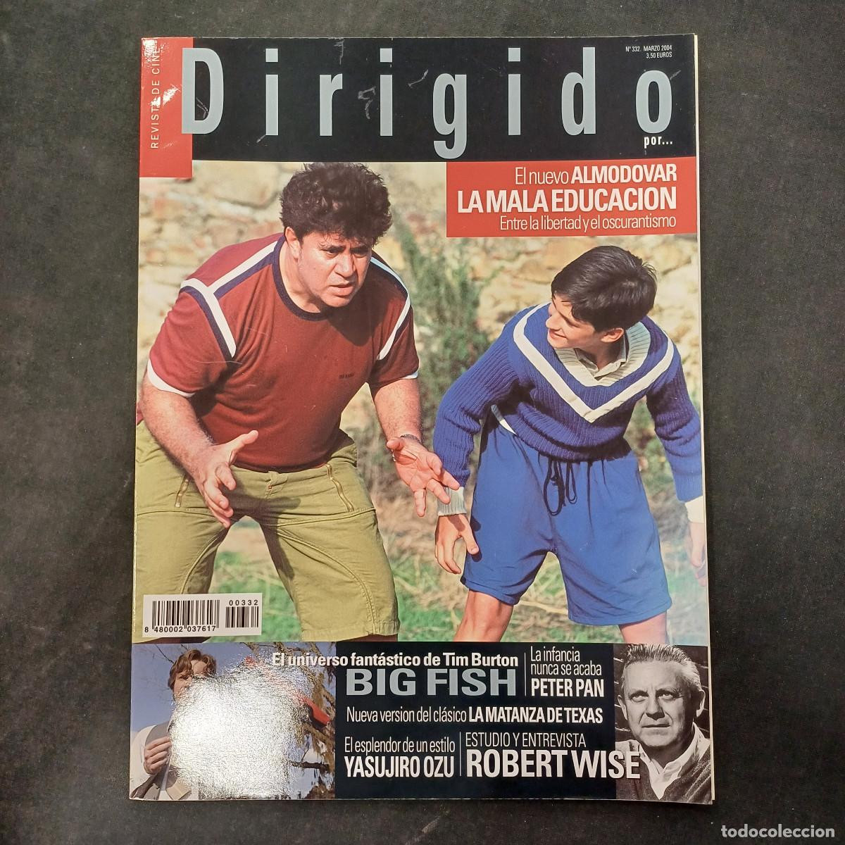 Cine: REVISTA DE CINE/DIRIGIDO POR/N&ordm; 332 EL NUEVO ALMODOVAR.