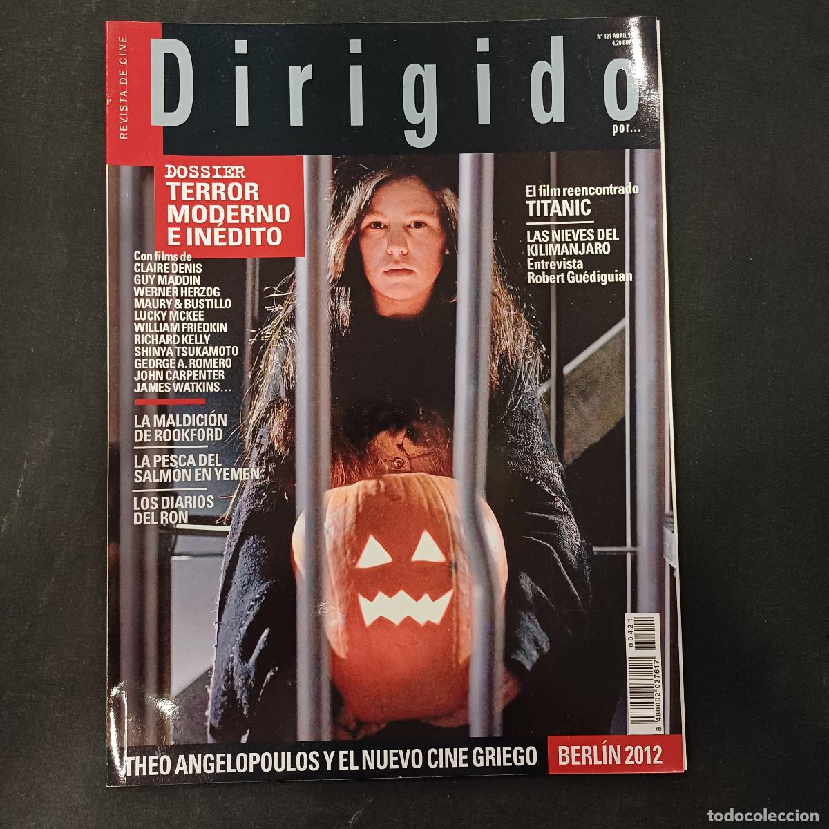 Cine: REVISTA DE CINE/DIRIGIDO POR/N&ordm; 421 TERROR MODERNO E INEDITO.