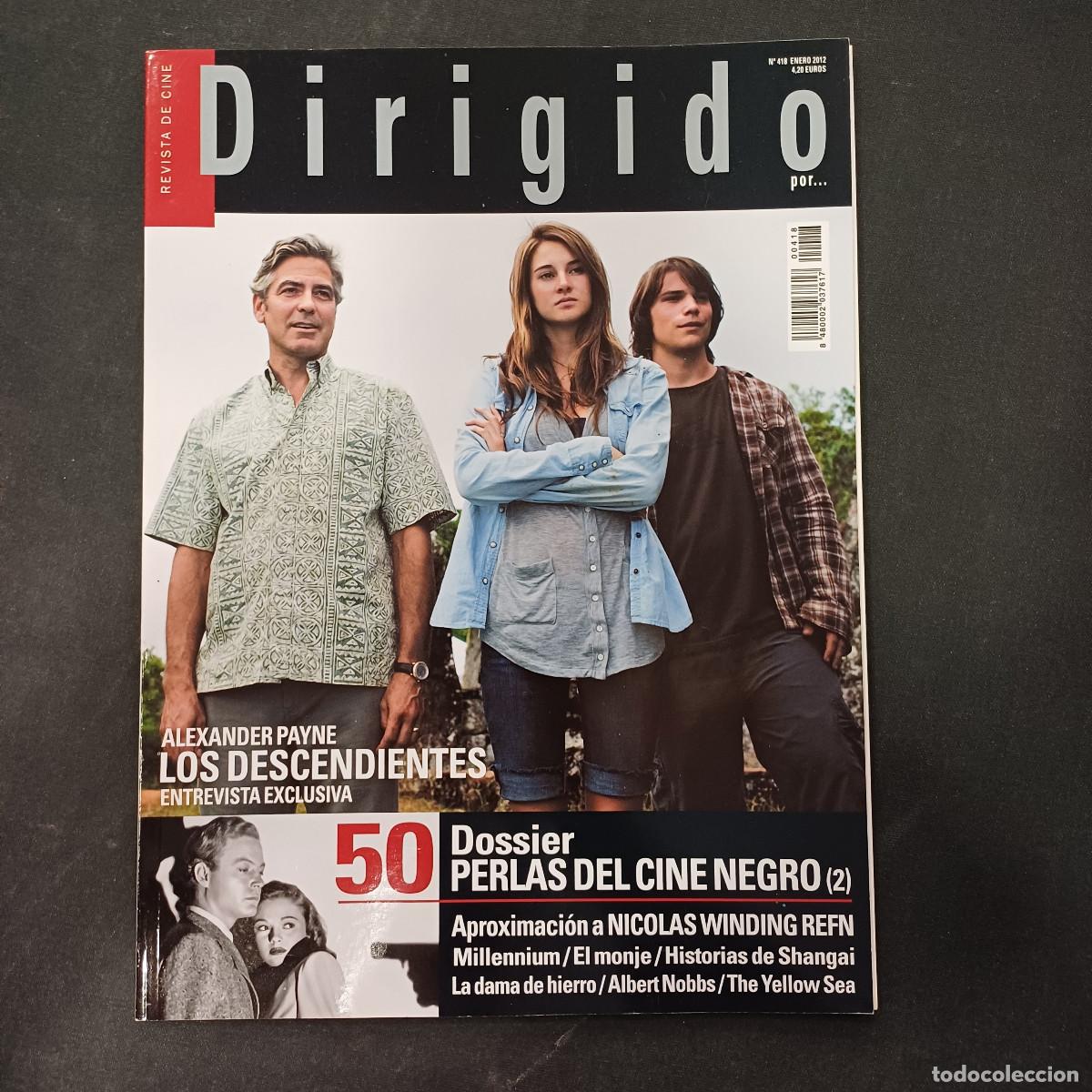 Cine: REVISTA DE CINE/DIRIGIDO POR/N&ordm; 418 DOSSIER 50 PERLAS DEL CINE NEGRO 2.