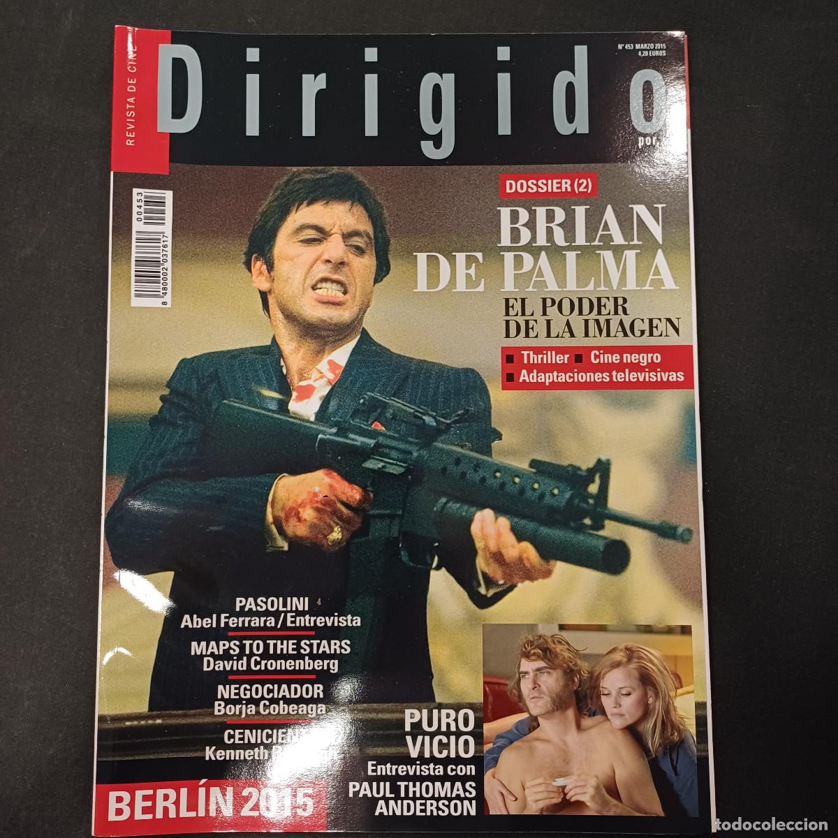 Cine: REVISTA DE CINE/DIRIGIDO POR/N&ordm; 453 BRIAN DE PALMA II.