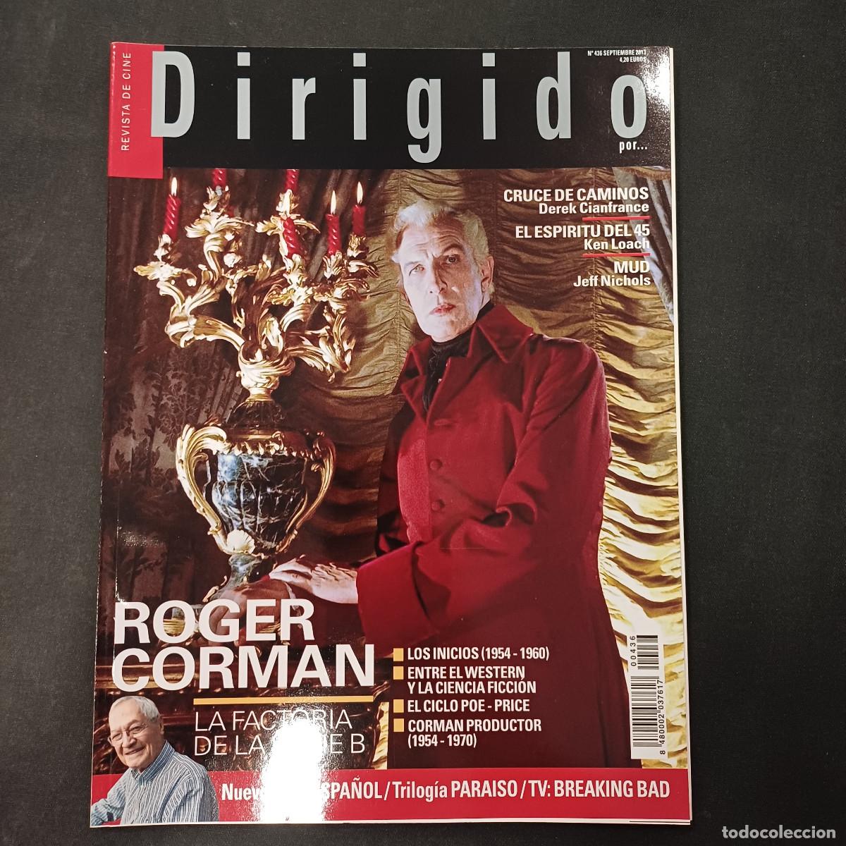 Cine: REVISTA DE CINE/DIRIGIDO POR/N&ordm; 436 ROGER CORMAN.
