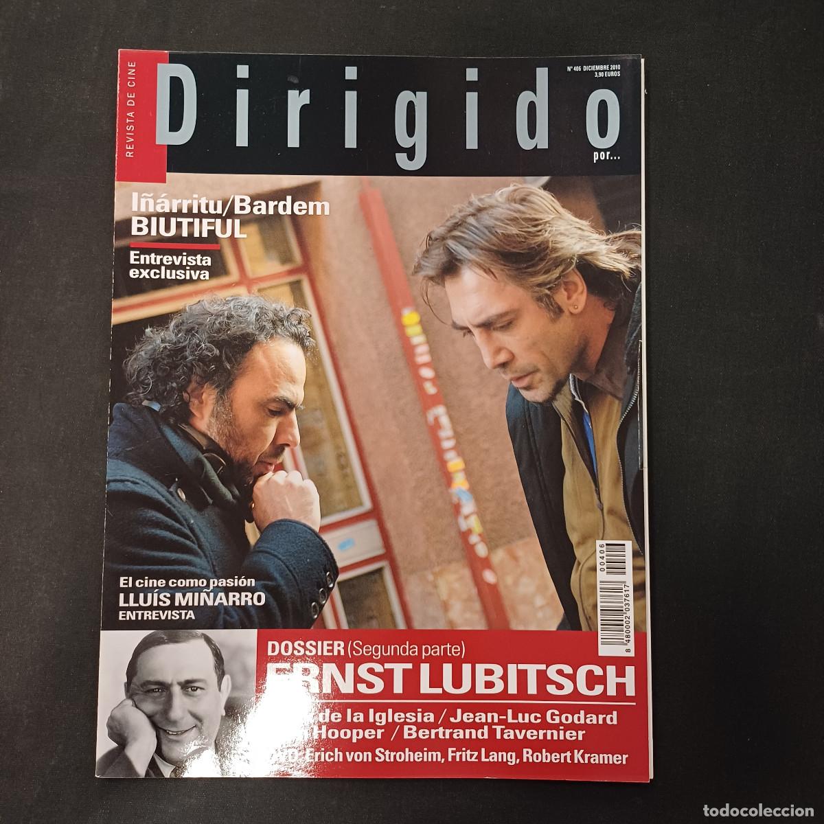 Cinema: REVISTA DE CINE/DIRIGIDO POR/N&ordm; 406 ERNST LUBISTCH SEGUNDA PARTE.