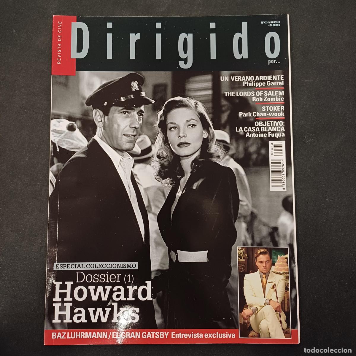 Cinema: REVISTA DE CINE/DIRIGIDO POR/N&ordm; 433 HOWARD HAWKS I.