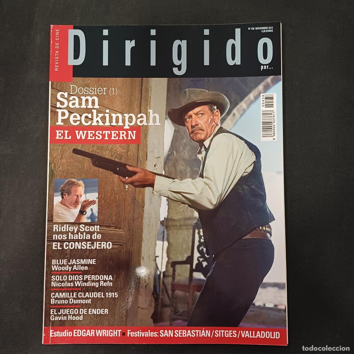 Cine: REVISTA DE CINE/DIRIGIDO POR/N&ordm; 439 SAM PECKINPAH I.