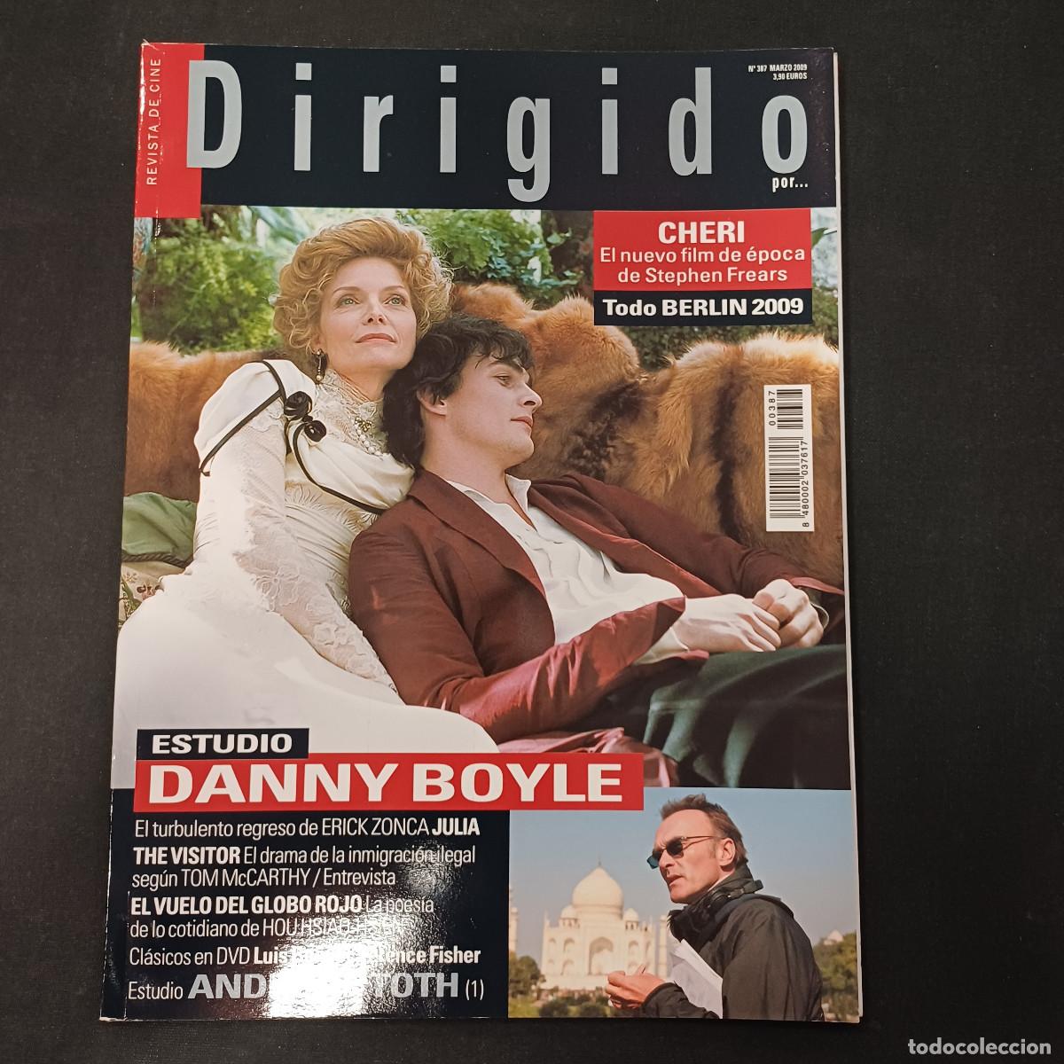 Cine: REVISTA DE CINE/DIRIGIDO POR/N&ordm; 387 DANNY BOYLE.