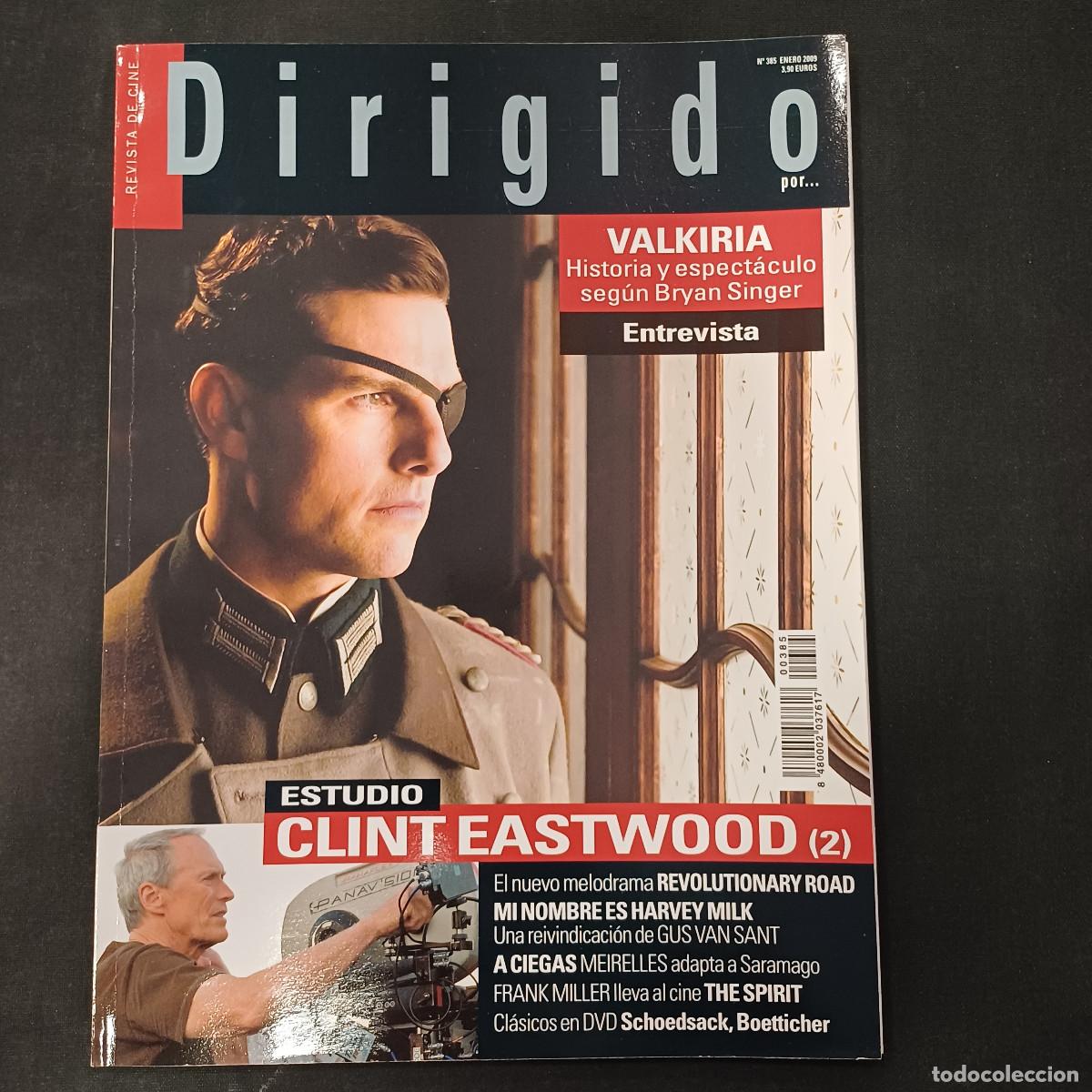 Cine: REVISTA DE CINE/DIRIGIDO POR/N&ordm; 385 CLINT EASTWOOD II.