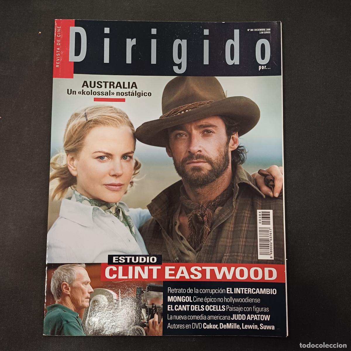 Cine: REVISTA DE CINE/DIRIGIDO POR/N&ordm; 384 CLINT EASTWOOD.