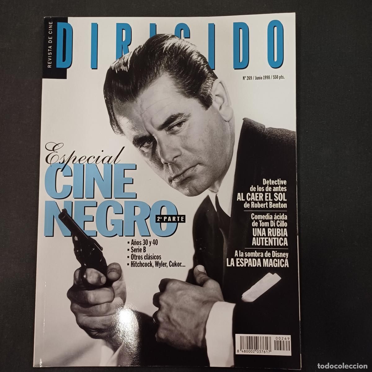 Cine: REVISTA DE CINE/DIRIGIDO POR/N&ordm; 269 ESPECIAL CINE NEGRO 2&ordf; PARTE.