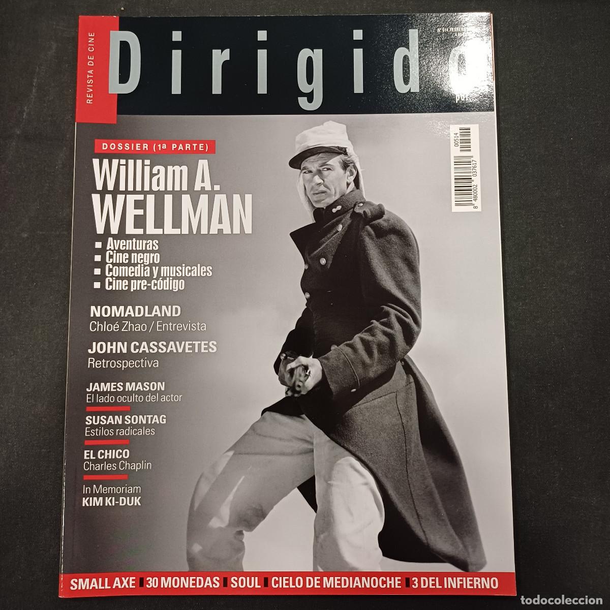 Cine: REVISTA DE CINE/DIRIGIDO POR/N&ordm; 514 WILLIAM WELLMAN 1&ordf; PARTE.