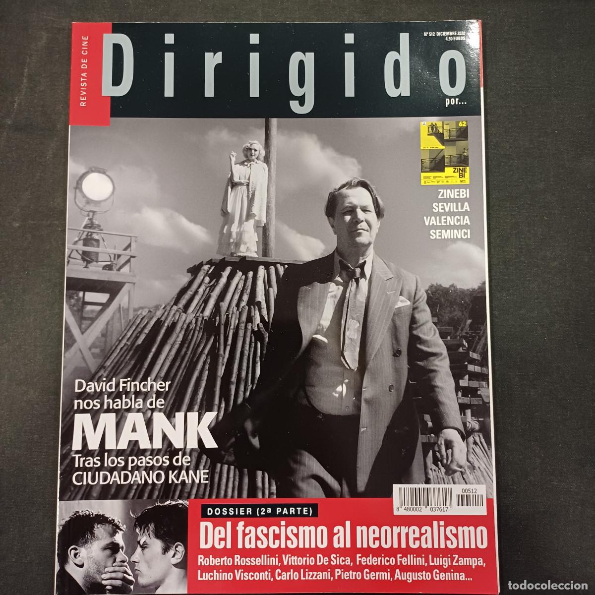 Cine: REVISTA DE CINE/DIRIGIDO POR/N&ordm; 512 DEL FASCISMO AL NEORREALISMO 2&ordf; PARTE.