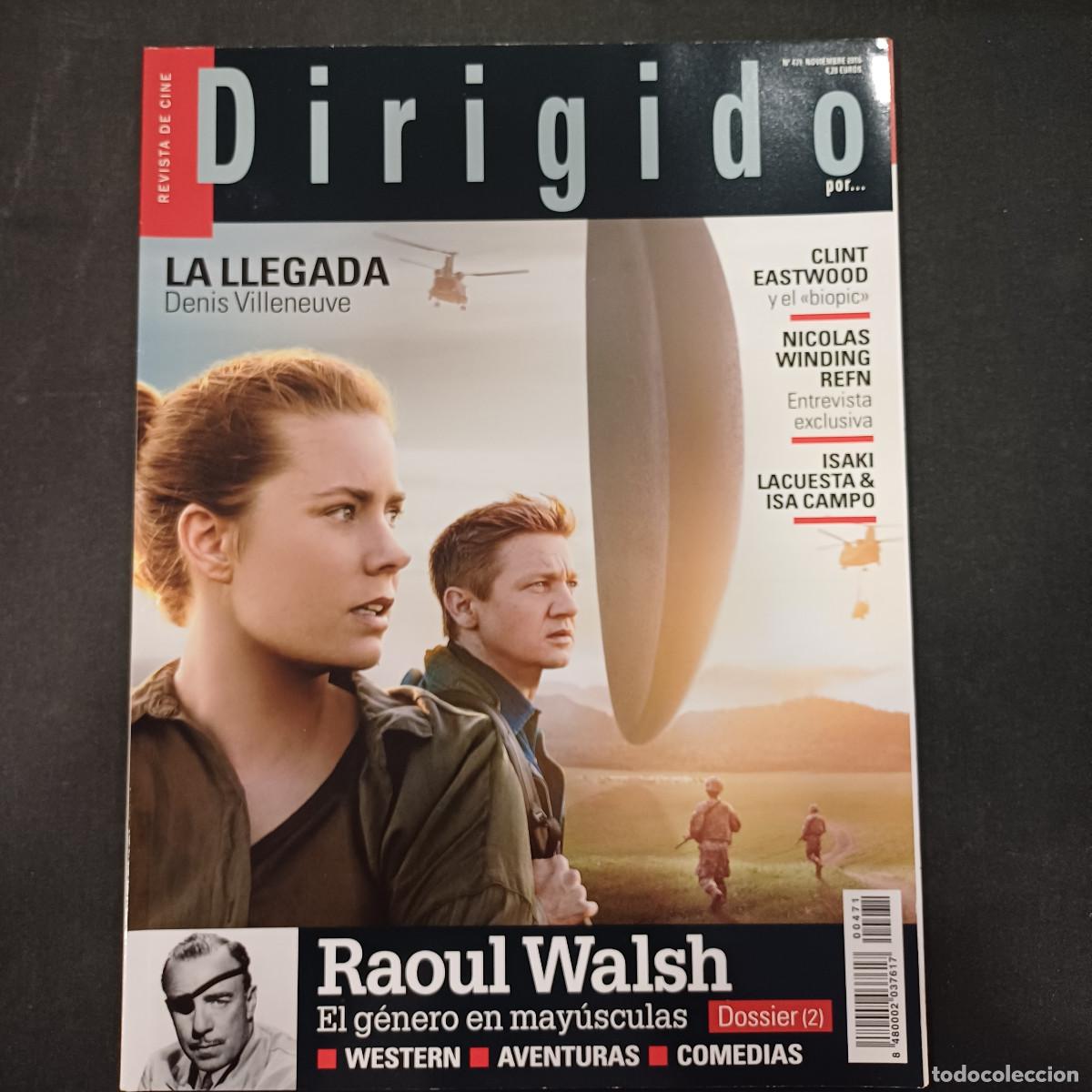 Cine: REVISTA DE CINE/DIRIGIDO POR/N&ordm; 471 RAOUL WALSH II.
