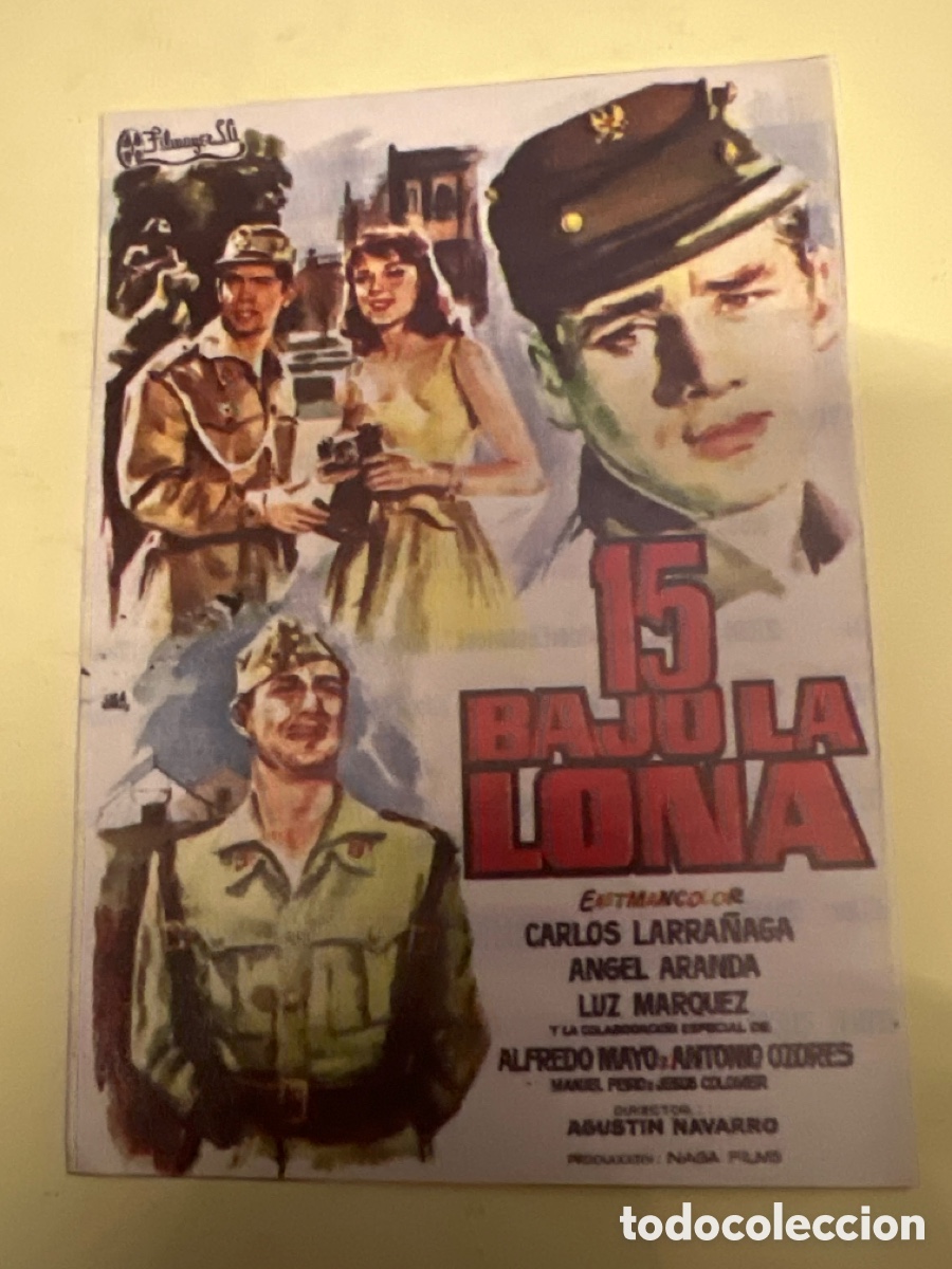Cine: T1/F2/X57 - FOLLETO DE CINE - 15 BAJO LA LONA