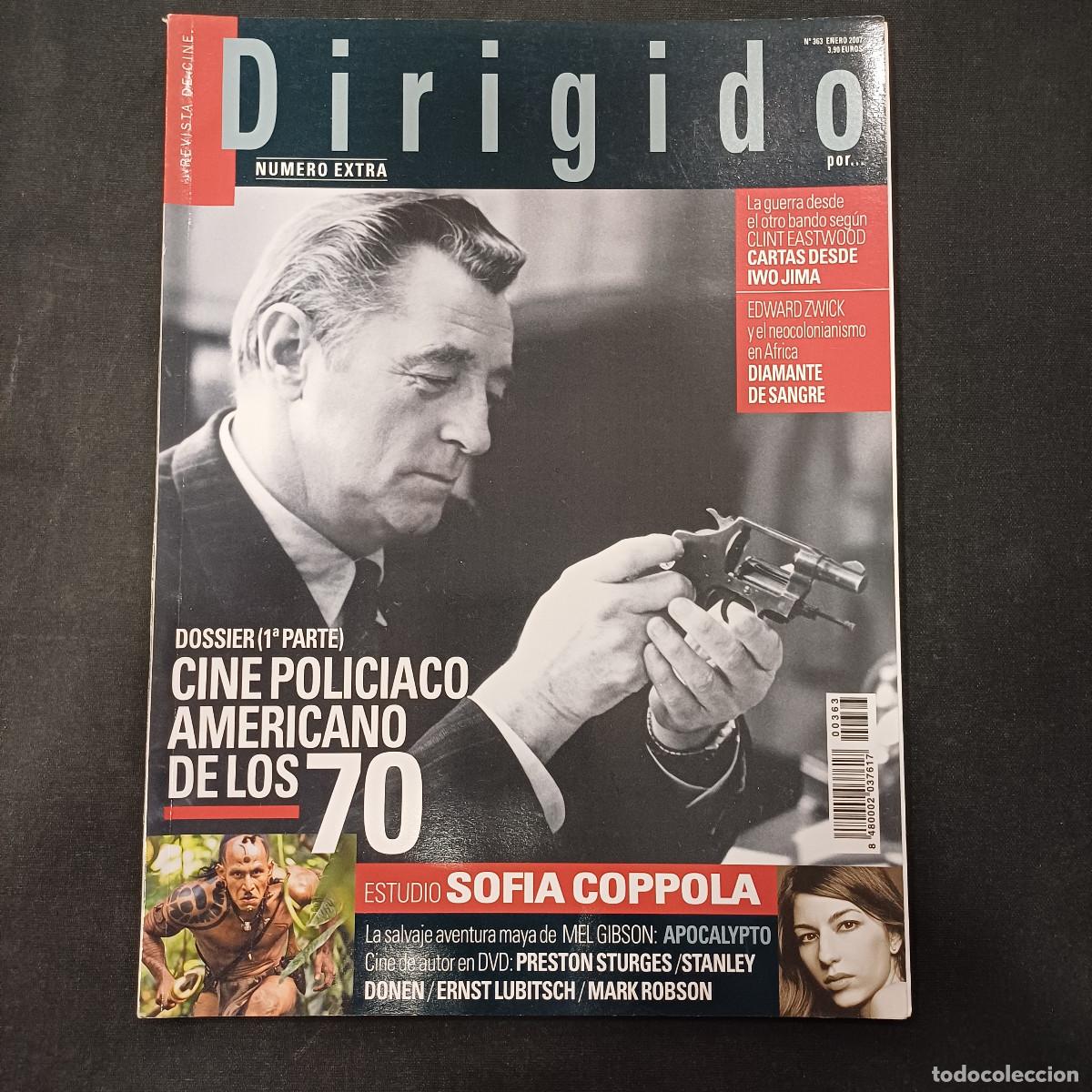 Cine: REVISTA DE CINE/DIRIGIDO POR/N&ordm; 363 CINE POLICIACO AMERICANO DE LOS 70 2&ordf; PARTE.