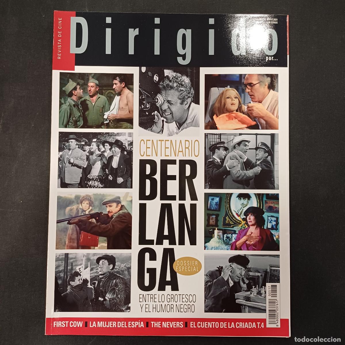 Cin&eacute;ma: REVISTA DE CINE/DIRIGIDO POR/N&ordm; 517 CENTENARIO BERLANGA.