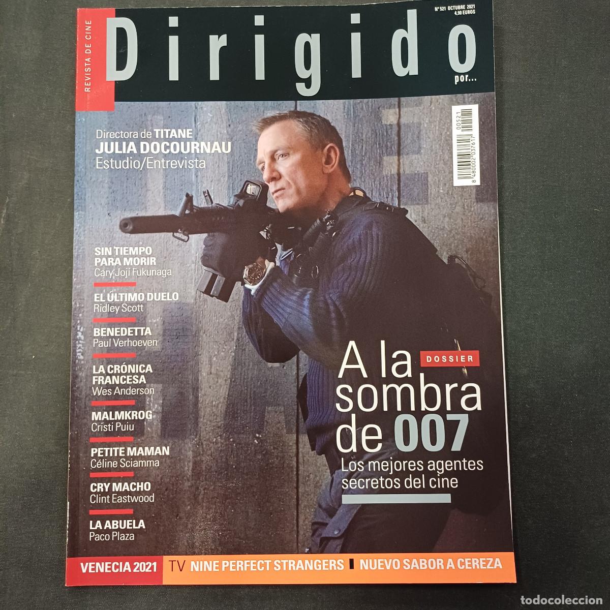 Cinema: REVISTA DE CINE/DIRIGIDO POR/N&ordm; 521 A LA SOBRA DE 007.