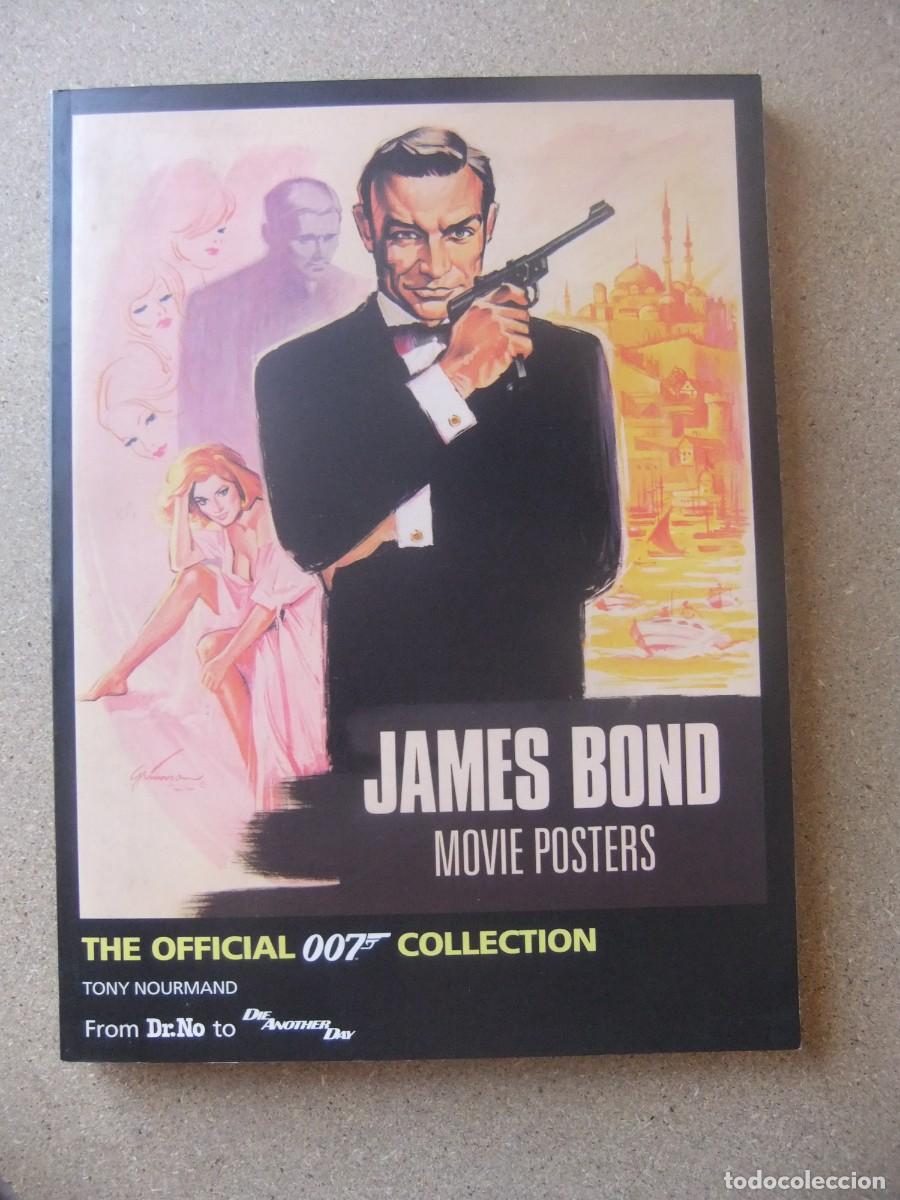 Cine: JAMES BOND MOVIE POSTERS THE OFICIAL 007 COLLECTION TONY NOURMAND