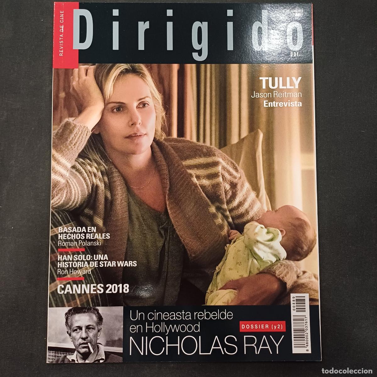 Cine: REVISTA DE CINE/DIRIGIDO POR/N&ordm; 489 NICHOLAS RAY.