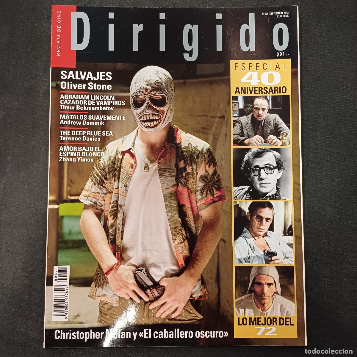 Cine: REVISTA DE CINE/DIRIGIDO POR/N&ordm; 425 ESPECIAL 40 ANIVERSARIO LO MEJOR.