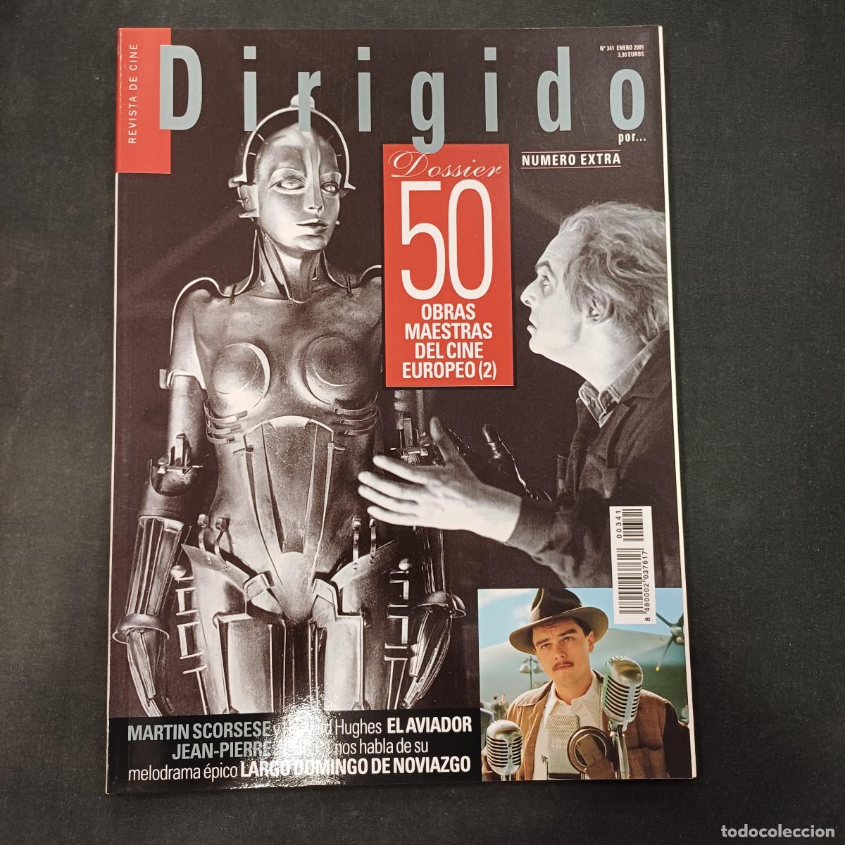 Cine: REVISTA DE CINE/DIRIGIDO POR/N&ordm; 341 DOSSIER 50 OBRAS MAESTRAS DEL CINE EUROPEO II.