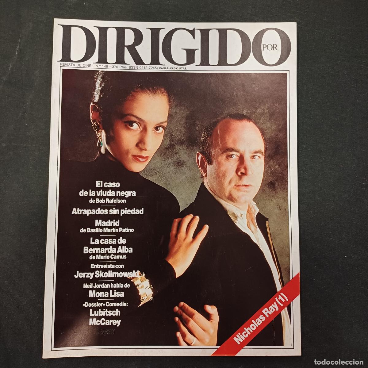 Cine: REVISTA DE CINE/DIRIGIDO POR/N&ordm; 146 NICHOLAS RAY I.