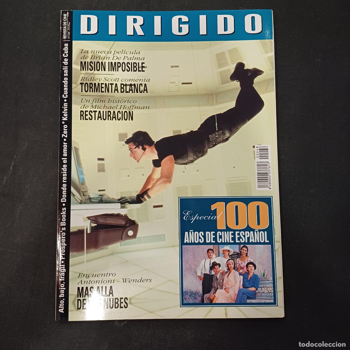 Cine: REVISTA DE CINE/DIRIGIDO POR/N&ordm; 248 ESPECIAL 100 A&Ntilde;OS DE CINE ESPA&Ntilde;OL.