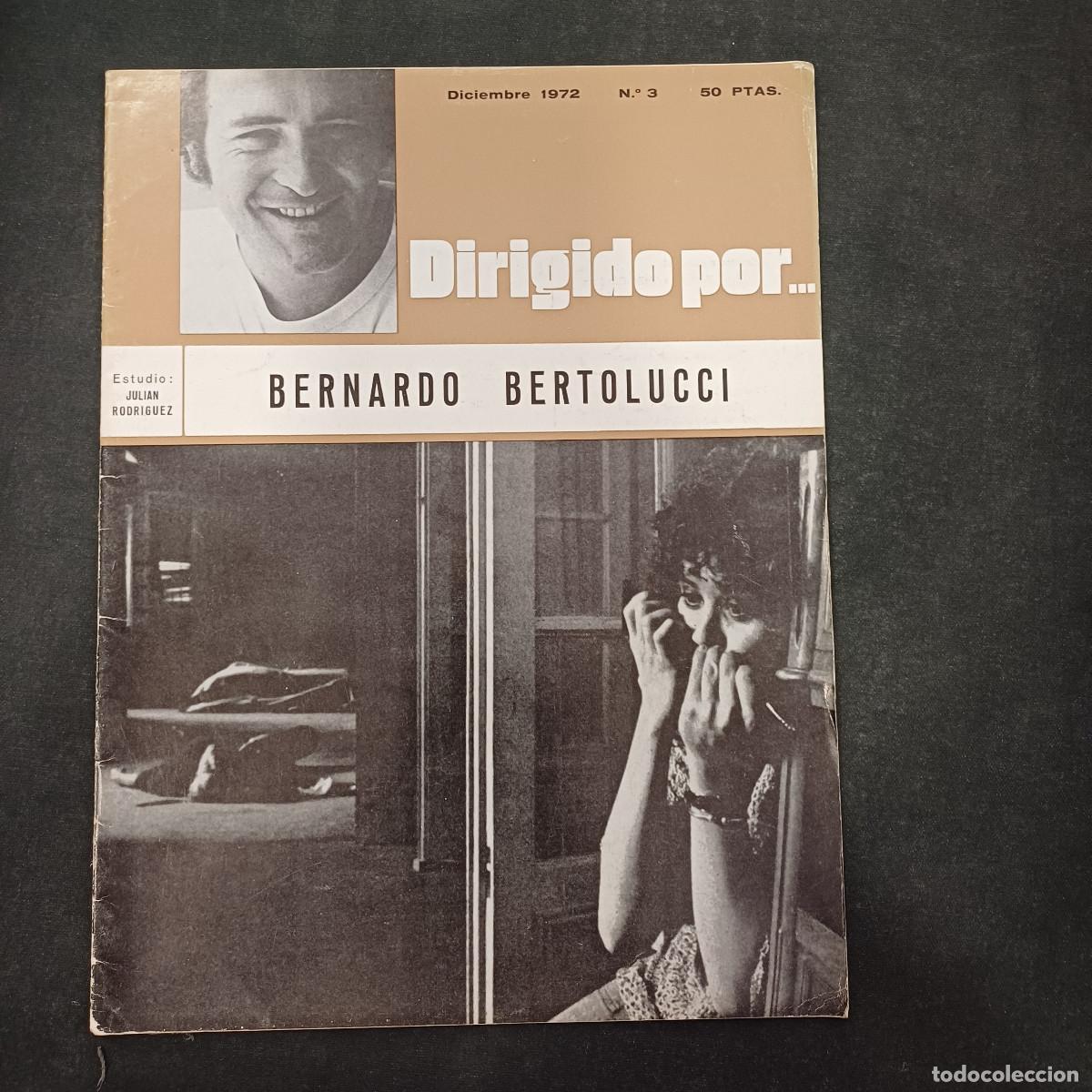 Cine: REVISTA DE CINE/DIRIGIDO POR/N&ordm; 3 BERNARDO BERTOLUCCI.