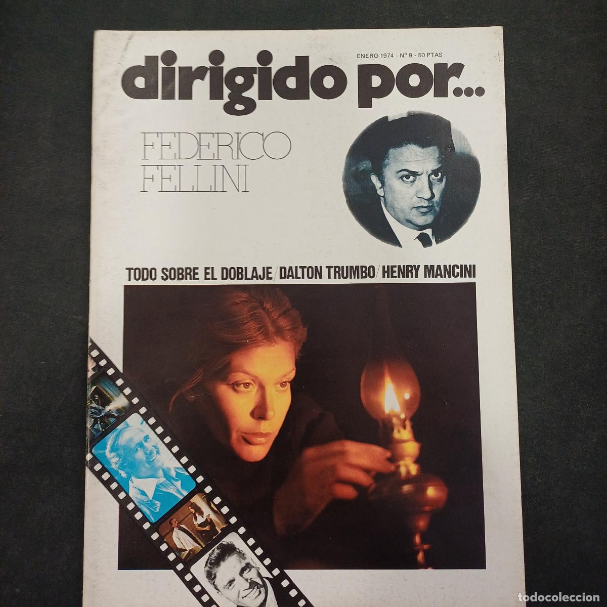 Cine: REVISTA DE CINE/DIRIGIDO POR/N&ordm; 9 FEDERICO FELLINI.