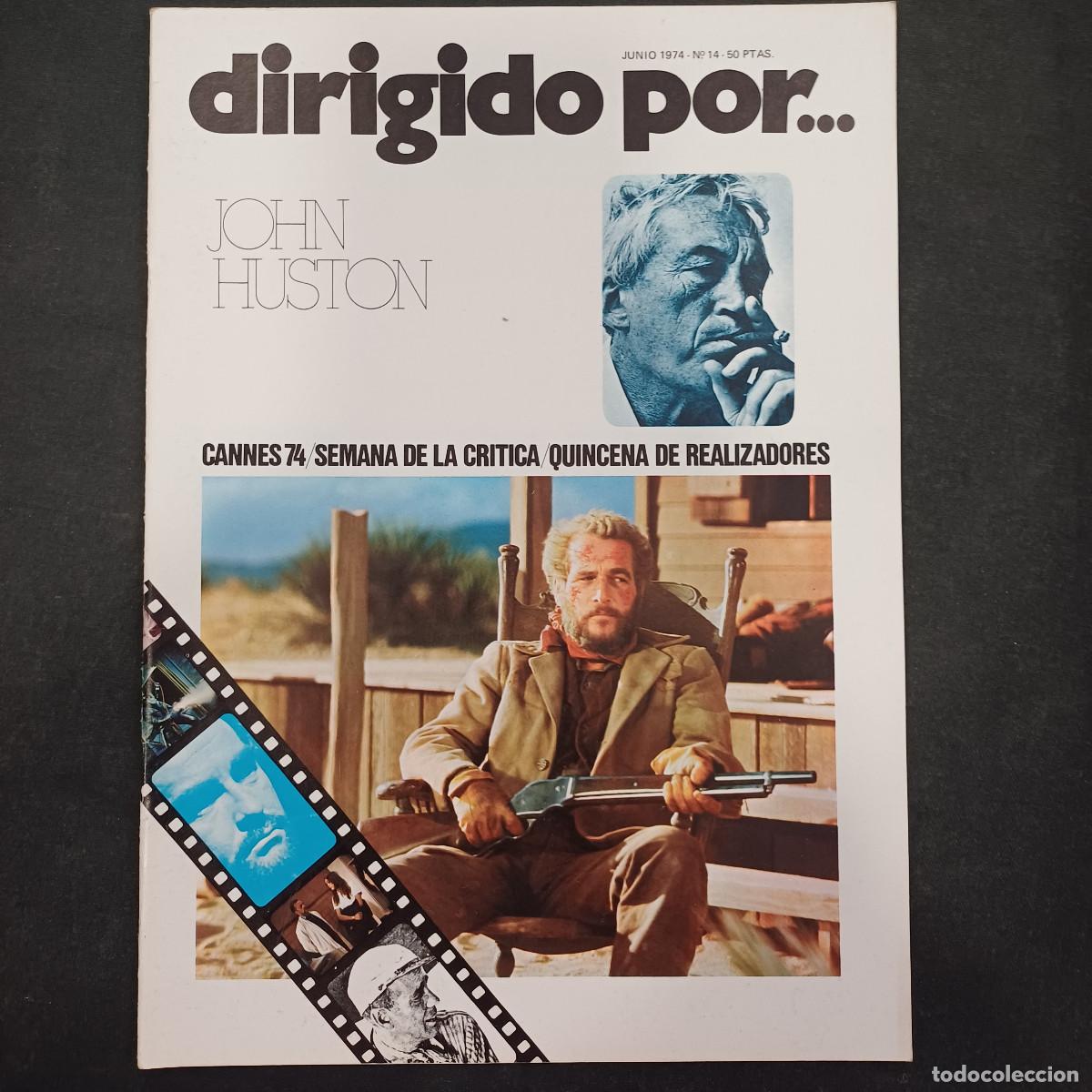 Cine: REVISTA DE CINE/DIRIGIDO POR/N&ordm; 14 JOHN HUSTON.