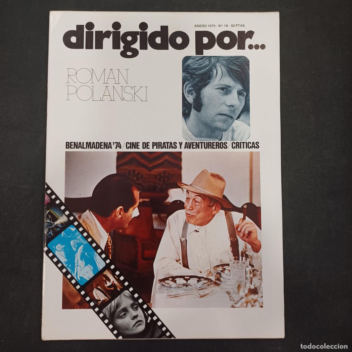 Cine: REVISTA DE CINE/DIRIGIDO POR/N&ordm; 19 ROMAN POLANSKI.