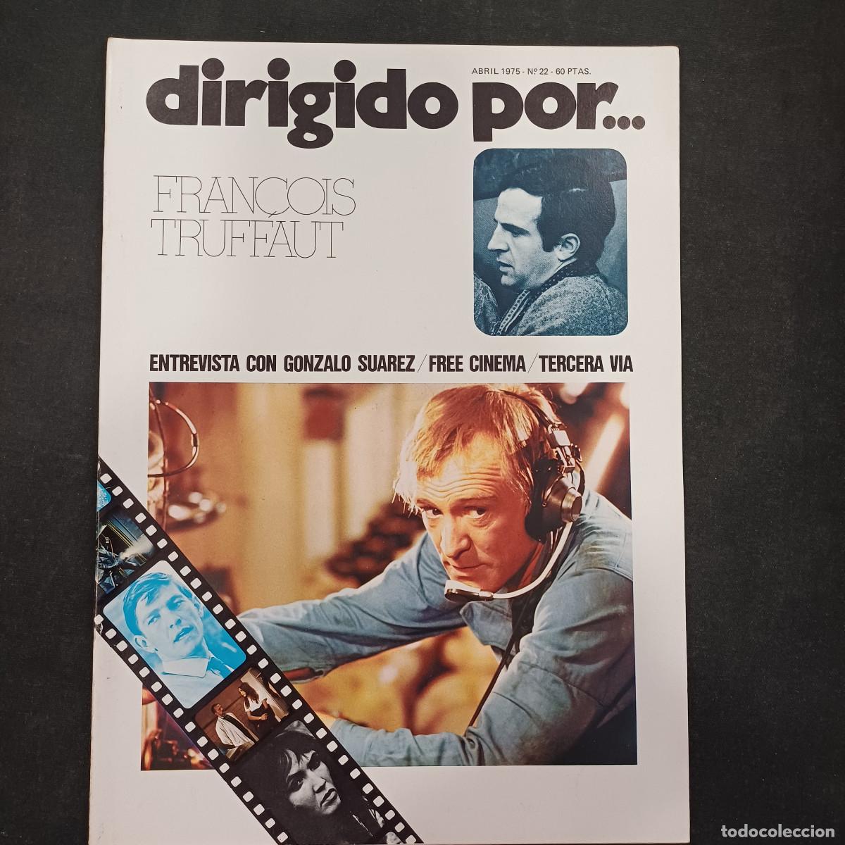 Cine: REVISTA DE CINE/DIRIGIDO POR/N&ordm; 22 FRANCOIS TREFFAUT.