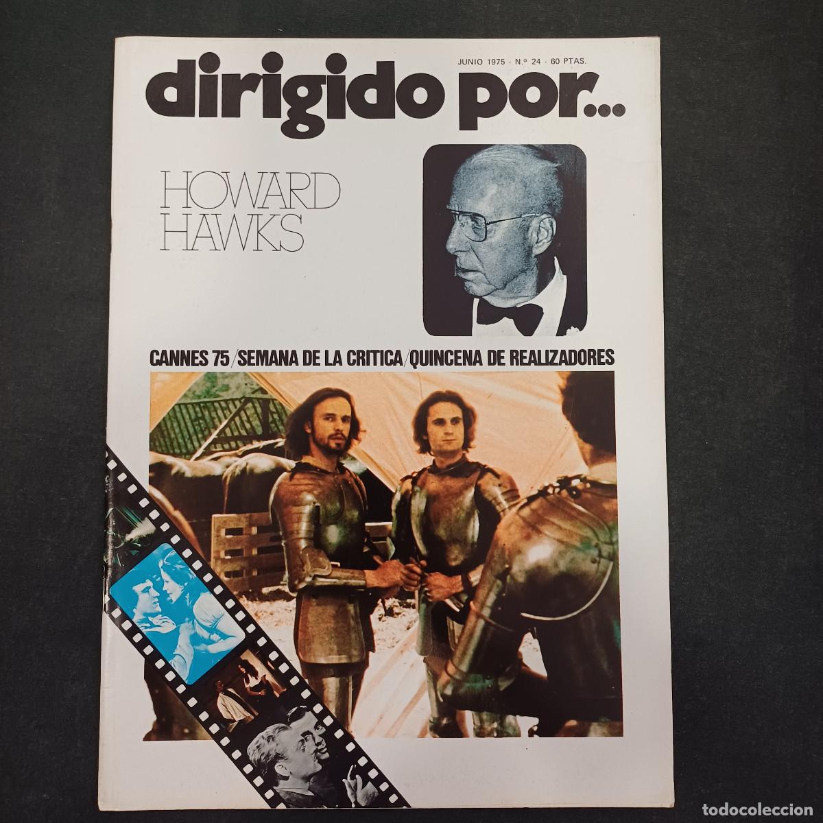 Cine: REVISTA DE CINE/DIRIGIDO POR/N&ordm; 24 HOWARD HAWKS.