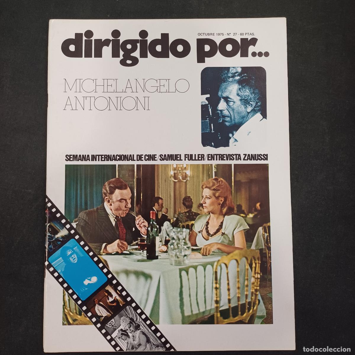 Cine: REVISTA DE CINE/DIRIGIDO POR/N&ordm; 27 MICHELANGELO ANTONIONI.