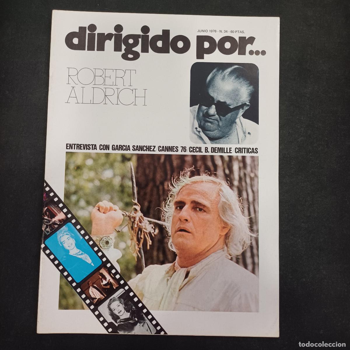 Cine: REVISTA DE CINE/DIRIGIDO POR/N&ordm; 34 ROBERT ALDRICH.