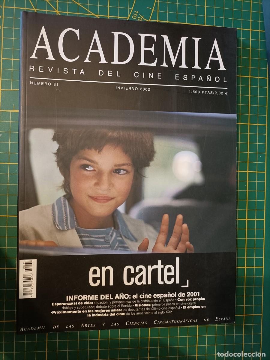 Cine: ACADEMIA, REVISTA DEL CINE ESPA&Ntilde;OL. N&ordm; 31, 2002