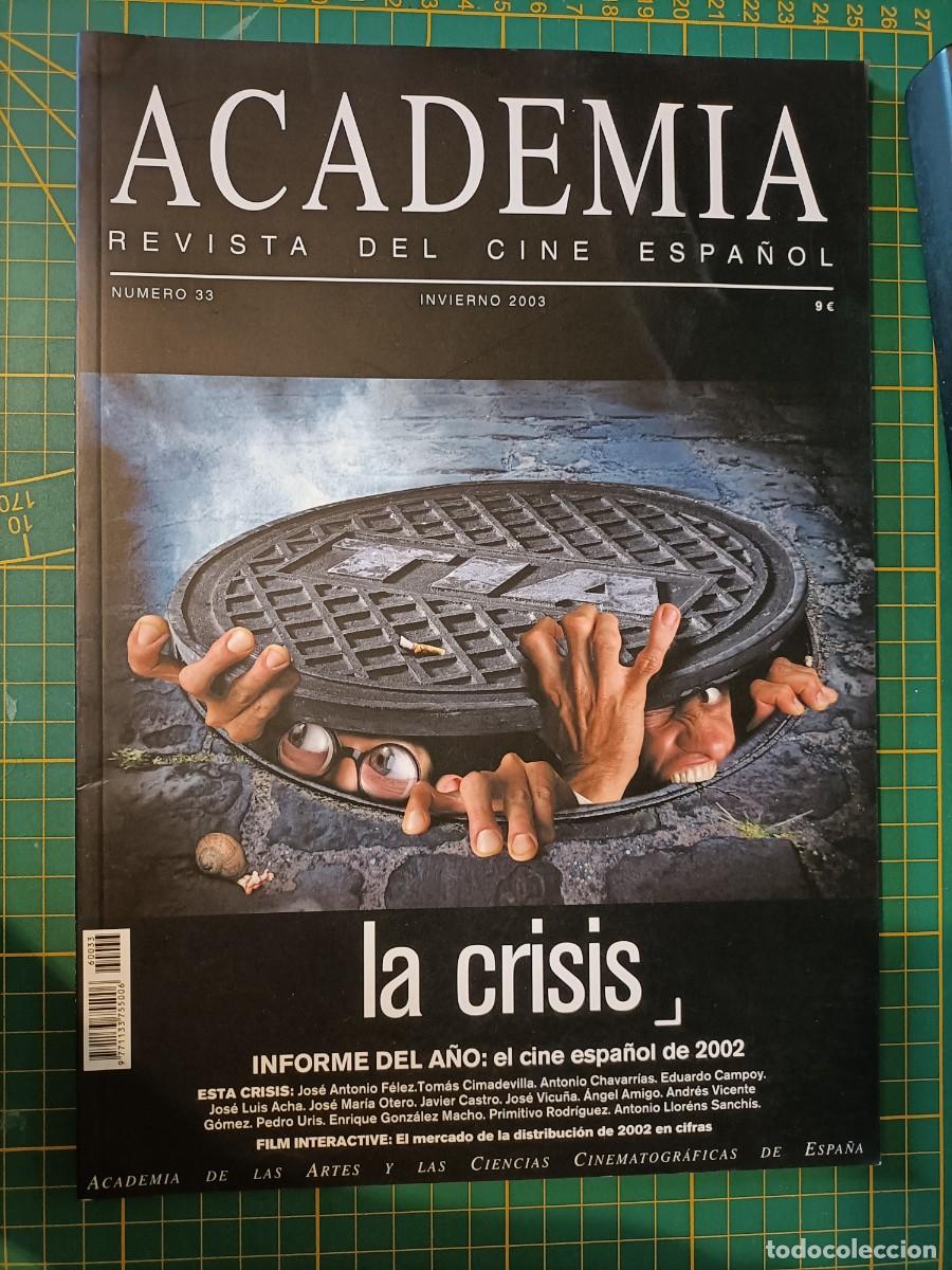 Cine: ACADEMIA, REVISTA DEL CINE ESPA&Ntilde;OL. N&ordm; 33, 2003